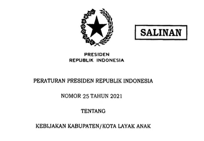 Perpres 25/2021 Diharapkan Percepat Kabupaten/Kota Layak Anak