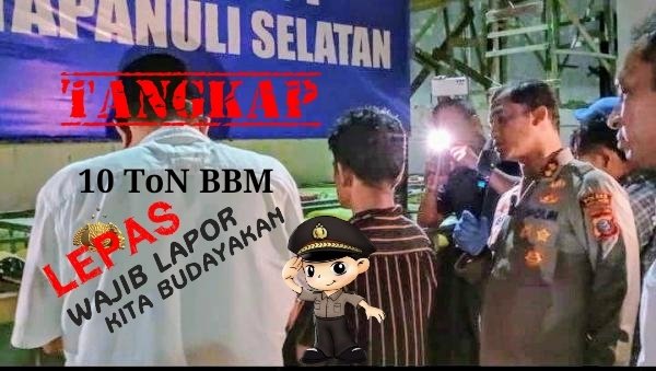 Tangkap Nimbun 10 Ton BBM, Eh.. Kades Tolang Jae Malah Dilepas Wajib Lapor