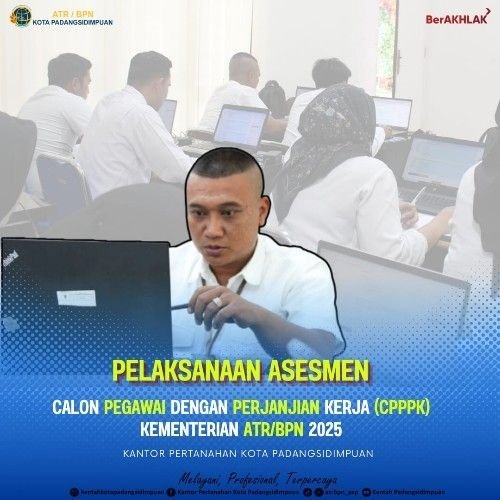 Kantah P.Sidimpuan Gelar Ujian Asesmen bagi Calon PPPK ATR/BPN