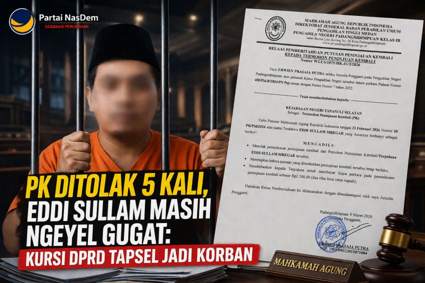 PK Ditolak 5 Kali, Eddi Sullam Masih Ngeyel Gugat: Kursi DPRD Tapsel Jadi Korban