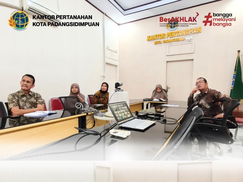 Rapat Virtual, Kantah P.Sidimpuan Tancap Gas Percepat Sertifikasi Aset dan Penataan PSU