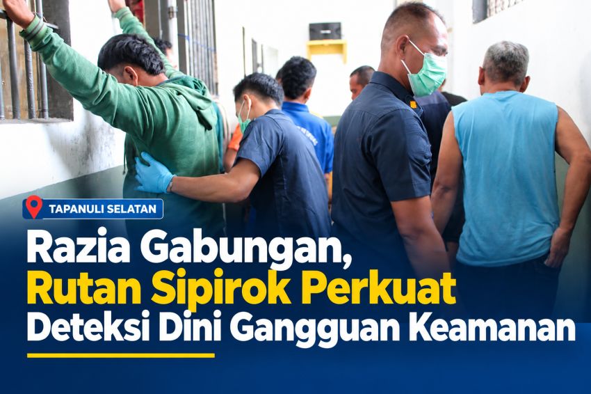 Razia Gabungan Digelar, Rutan Sipirok Perkuat Deteksi Dini Gangguan Keamanan